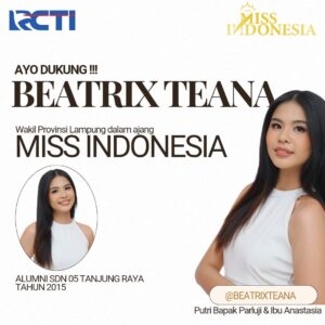 Gadis Asal Mesuji, Beatrix Teana, Wakili Lampung di Ajang Miss Indonesia 2025